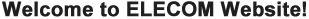 Welcome to ELECOM Website!