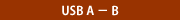 USB A - B