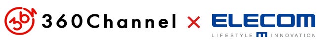 360Channnel × ELECOM