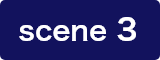 SCENE 3