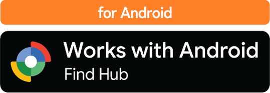 for Android Works with Android Find Hub