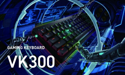 サムネイル画像：ゲーミングキーボード VK300