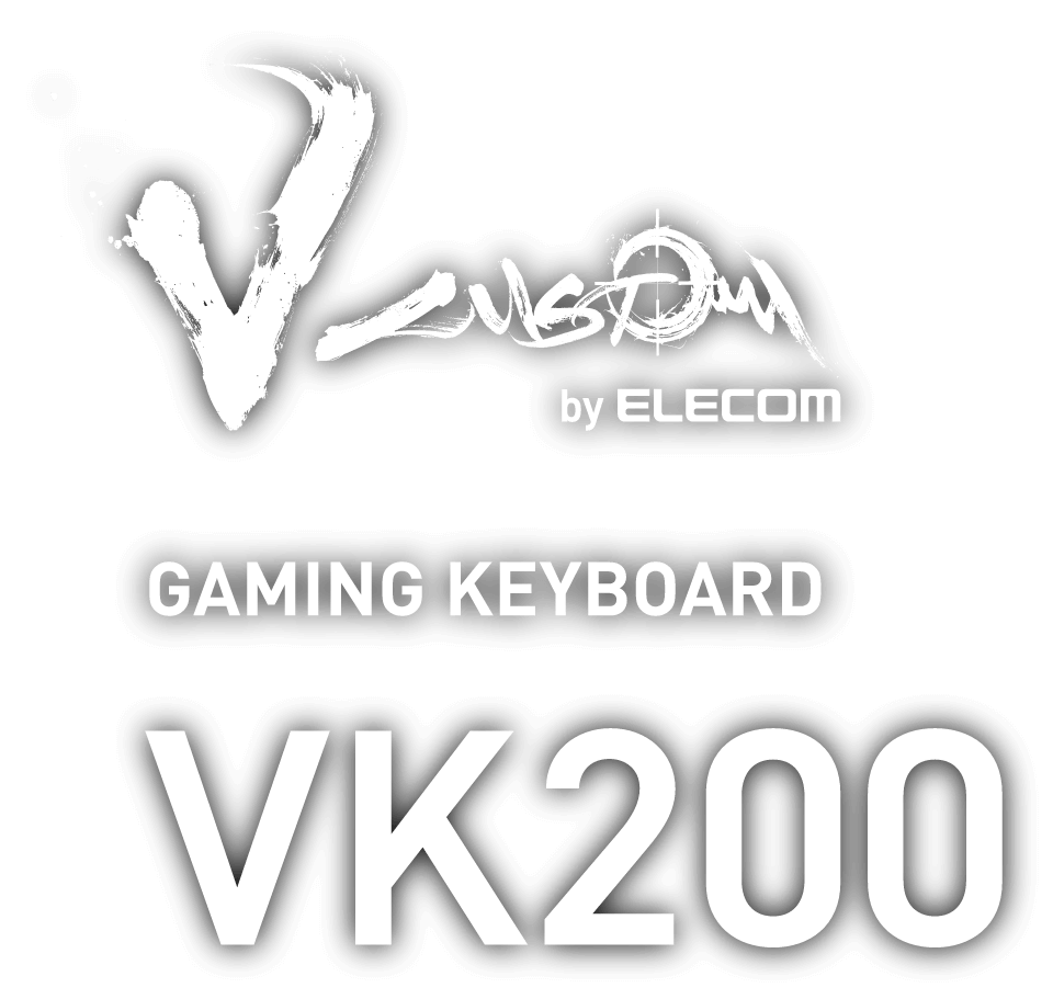 V CUSTOM by ELECOM GAMING KEYBOARD VK200