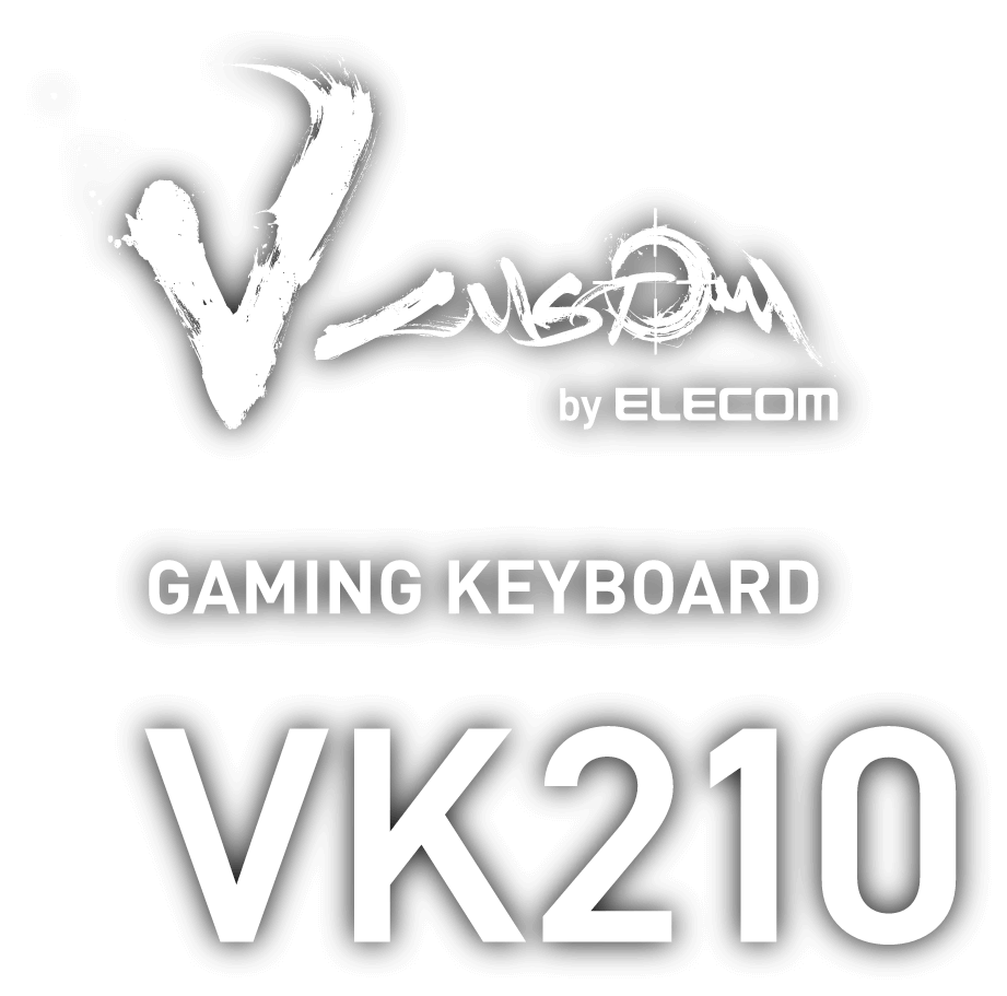 V CUSTOM by ELECOM GAMING KEYBOARD VK210