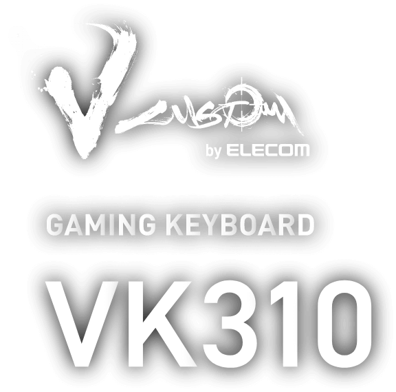 V CUSTOM by ELECOM GAMING KEYBOARD VK310