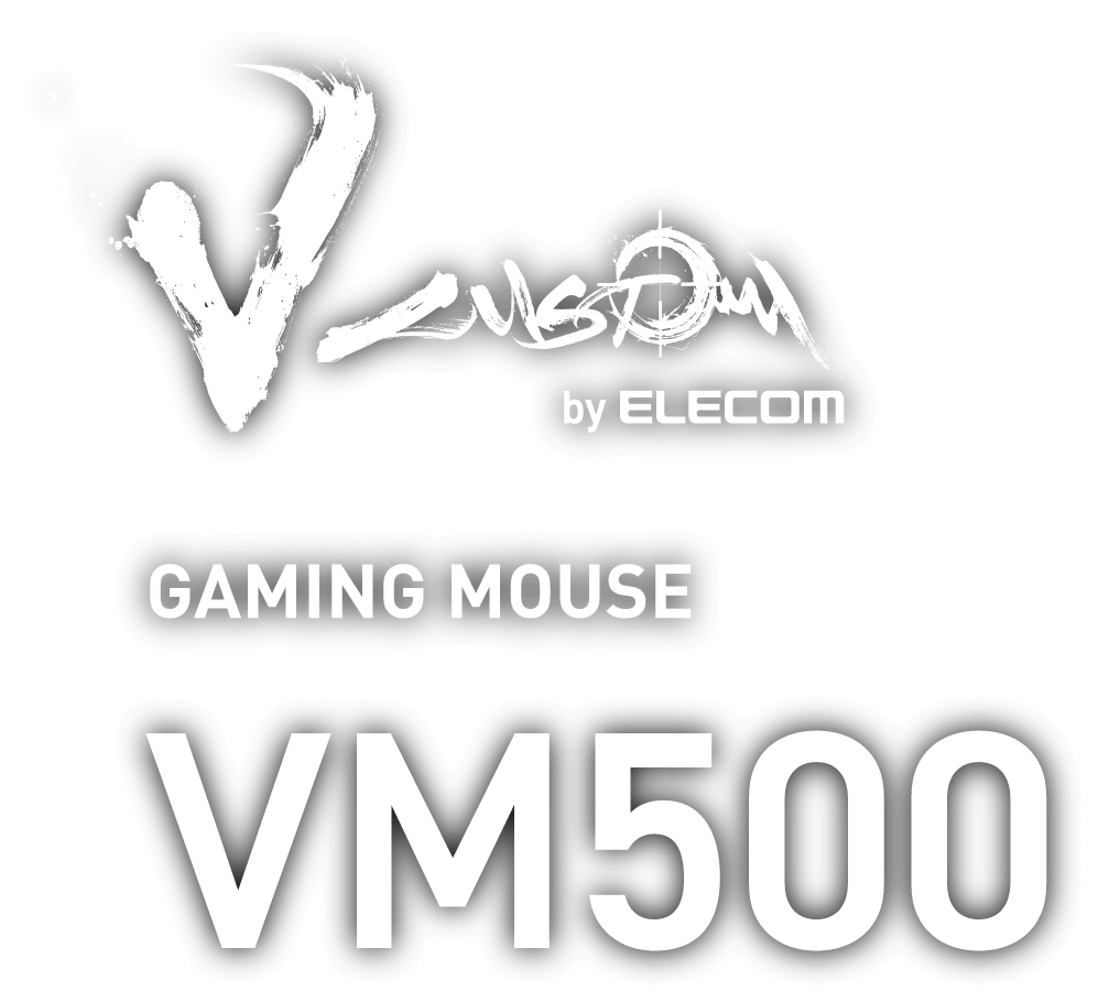 V CUSTOM by ELECOM GAMING MOUSE VM500