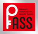 PASS（Password Authentication Security System